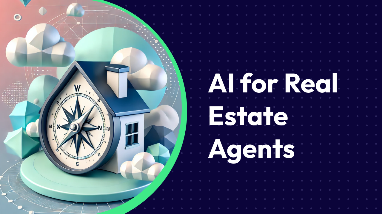 ai for real estate agents