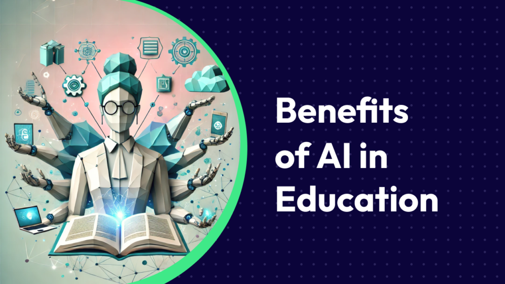 benefits of ai in education