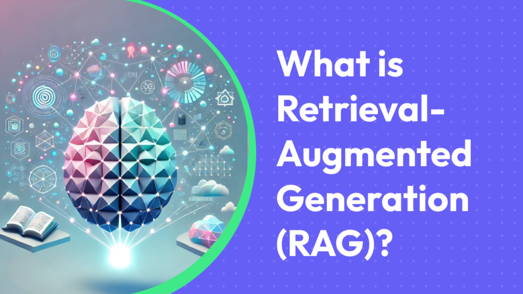 retrieval augmented generation