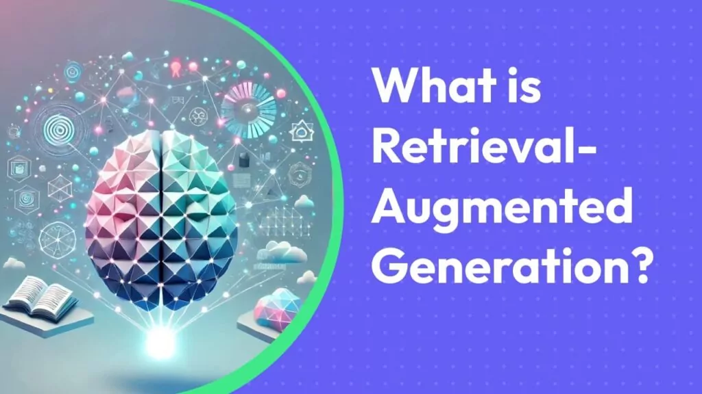 retrieval augmented generation